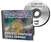 Energie sottili e terapia della casa - Roberto Zamperini, Sonia Germani (salute)
