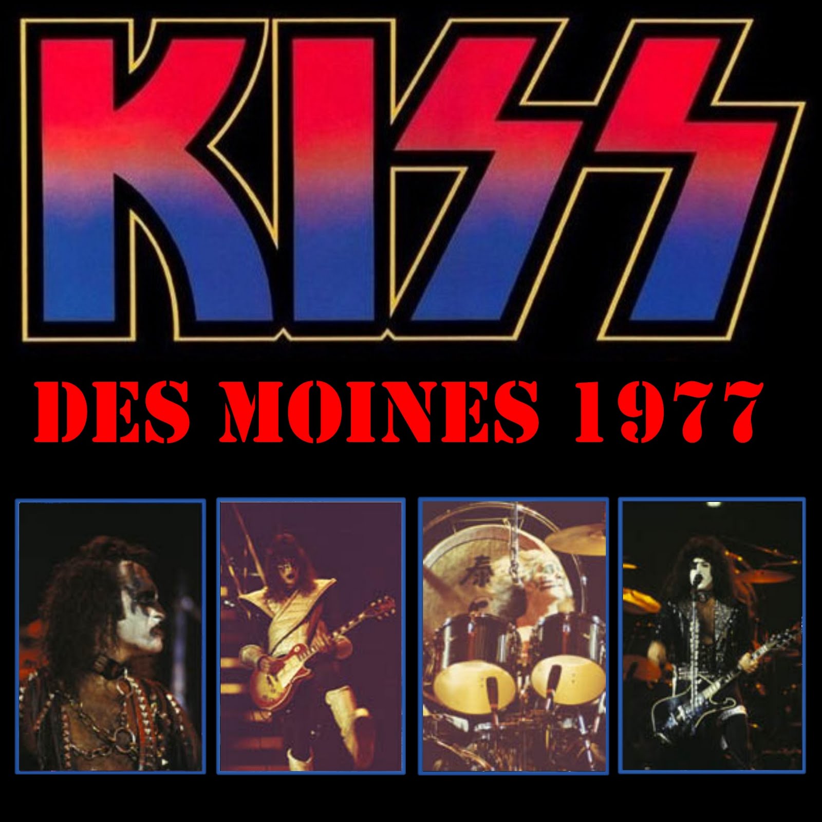 Bootlegs KISS KISS Live In Des Moines, IA [1977]