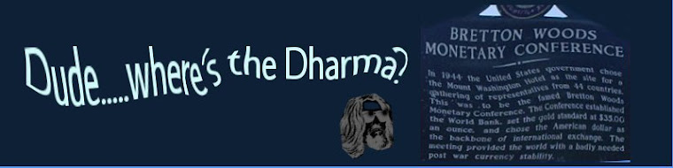 Dude, where's the Dharma?
