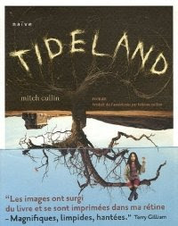 Tideland - Mitch Cullin