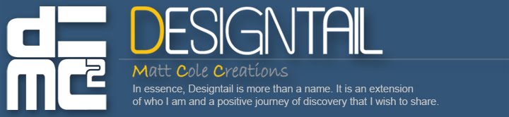 DESIGNTAIL = Matt Cole Creations