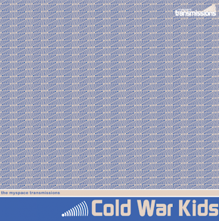 Cold War Kids - The MySpace Transmissions, Vol. 8 Album Cover