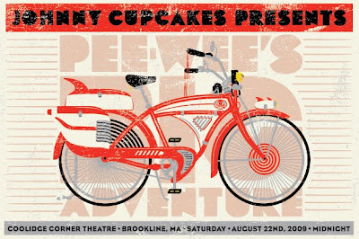 Johnny Cupcakes x Pee-wee's Big Adventure - Pee-wee's Big Adventure Screening on Saturday August 22nd at the Coolidge Corner Theater in Boston Official Poster