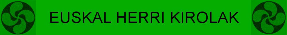 EUSKAL HERRI-KIROLAK