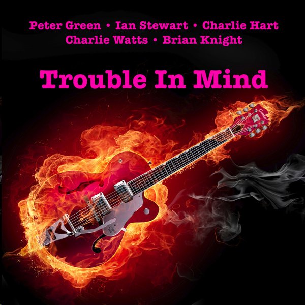 [Trouble+In+Mind.jpg]