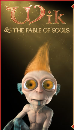 Wik and the Fable of Souls.