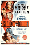 Shadow of A Doubt/ Joseph Cotton and Theresa Wright