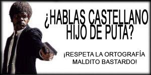 http://4.bp.blogspot.com/_f0LyUlRmj00/TTcB35UH9iI/AAAAAAAABjs/EBFtgjTnx-I/s400/hablas_castellano_hijo_de_puta.jpg