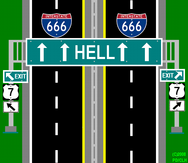 The road to eternal damnation is very wide...
