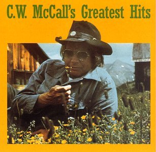 [album-cw-mccall-greatest-hits.jpg]