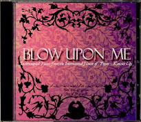 CD -  Blow Upon Me