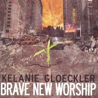 CD - Brave New Worship