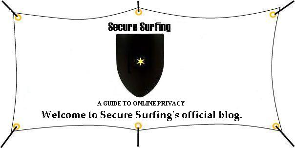 Secure Surfing | A guide to anonymous web surfing.