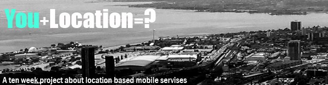 You+Location=?