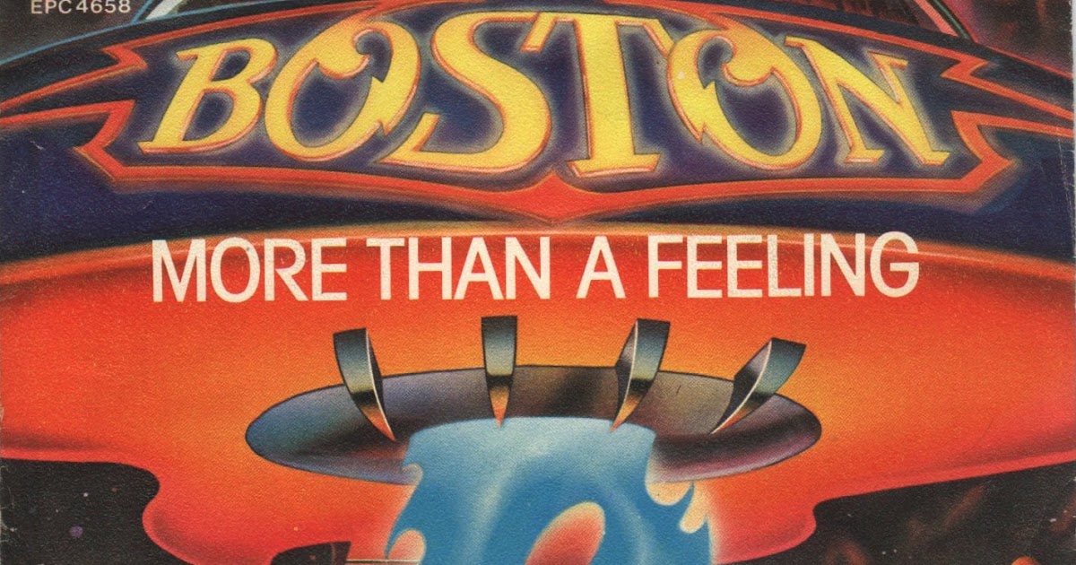 Boston More Than a Feeling