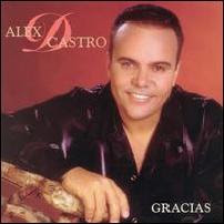 http://4.bp.blogspot.com/_flGxkXnEJXE/TFpW9Di3cyI/AAAAAAAADHE/_L3Xr_Ka89Q/s400/ALEX+D%27+CASTRO+-+GRACIAS.JPG