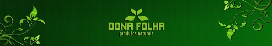 DONA FOLHA - Produtos Naturais