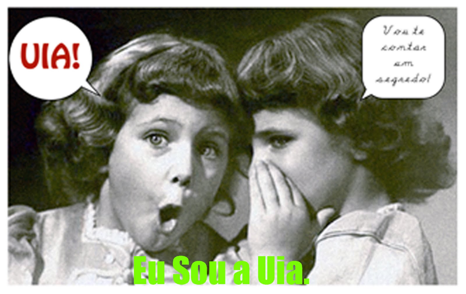 Eu Sou a Uia