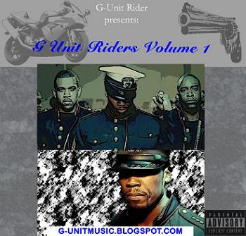 G-Unit Riders Volume 1