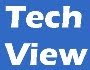 Tech View