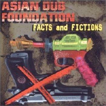 asian_dub_foundation_-_facts_and_fictions.jpg