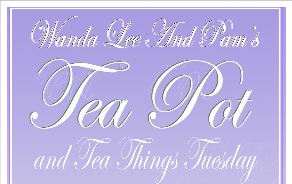 Breath of Fresh Air: The 83rd, Teapot And Tea Things Tuesday: Blue And ...