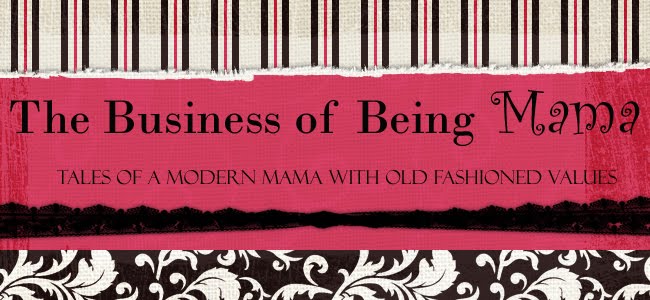 The Business of Being Mama