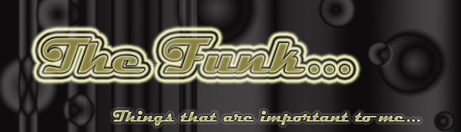 the funk...