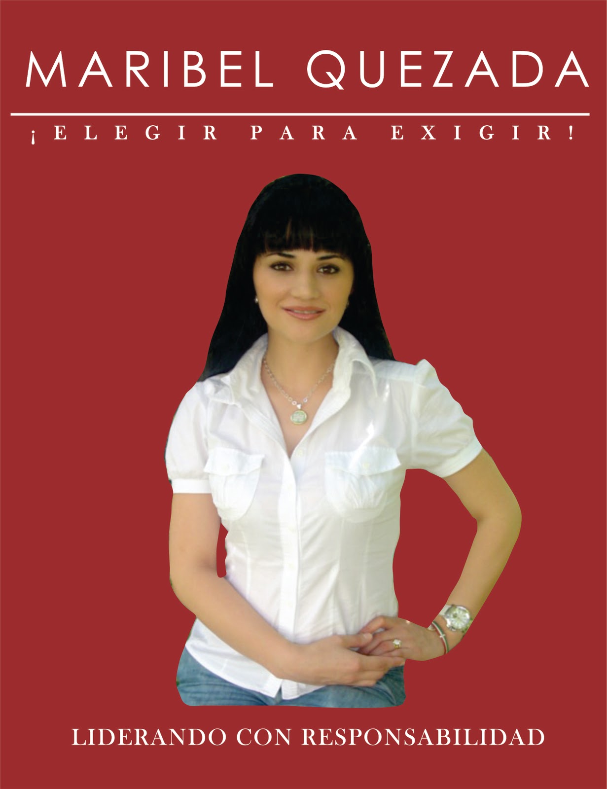 Maribel Quezada ¡Elegir para Exigir!