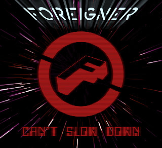 Foreigner - New 3-CD/DVD Set 'Can't Slow Down' Comes Out on 9/29