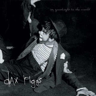 Dax Riggs - Say Goodnight to the World CD Review (Fat Possum)