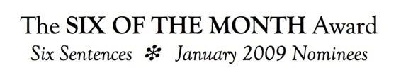 Jan 09 Six of the Month