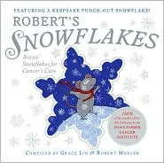 Robert's Snowflakes compiled by Grace Lin & Robert Mercer