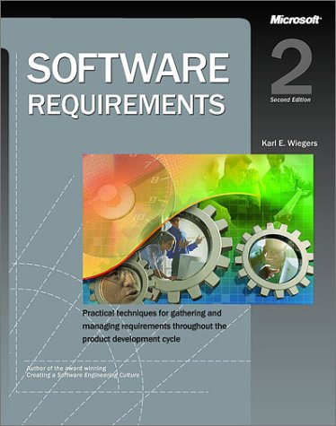 software requirements 2nd edition by karl e. wiegers Cis 3512 software documentation – spring 2014 – online rex cason.