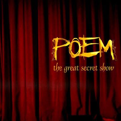 Poem - The Great Secret Show (2009)