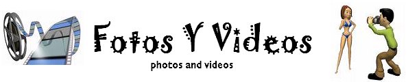 Fotos y Videos