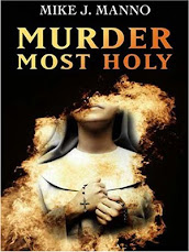Want a copy of Mike's first book, Murder Most Holy?