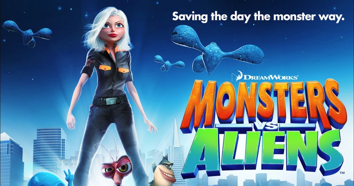 Monsters Vs Aliens Stream Monsters Vs Aliens Stream