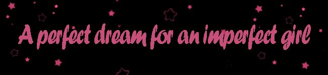 A þ€rfêCt Ðream ƒØr ån împeRfeçt Gîrl