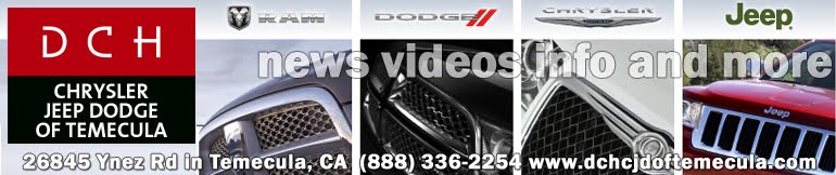 DCH Chrysler Jeep Dodge of Temecula News and Views