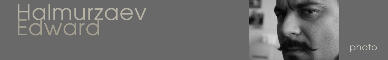 Halmurzaev Edward - Photo