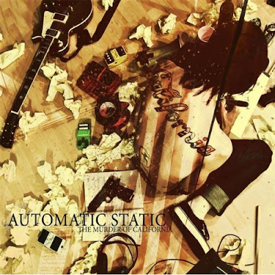Automatic Static - The Murder Of California [EP] (2009)