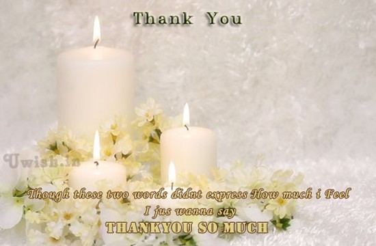 Thankyou so much wishes and E greetings cards with  white candles. 