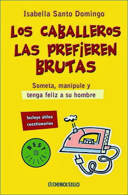 [Image: LOS_CABALLEROS_LAS_PREFIEREN_BRUTAS.jpg]