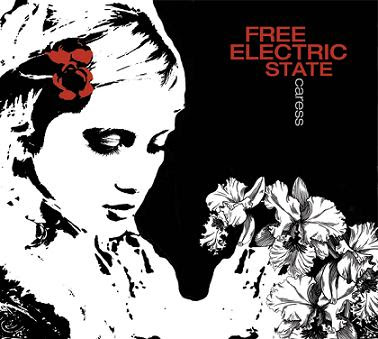 Caress my electric guitar by Free Electric State