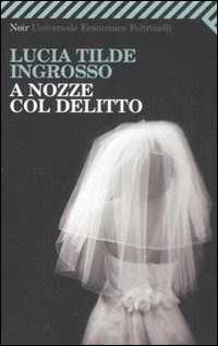 Recensione nozze delitto Lucia Tilde Ingrosso