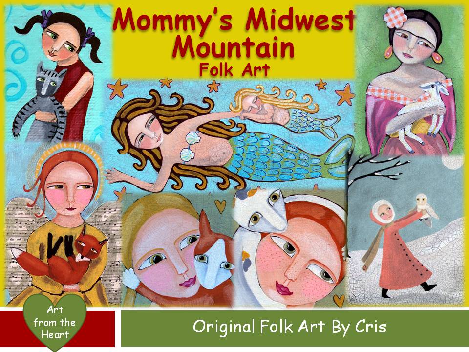 Mommy's Midwest Mountain Folk Art