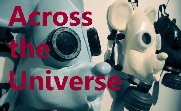 across the universe