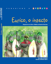 Eurico, O insecto