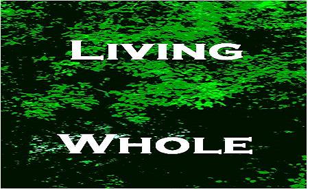 Living Whole